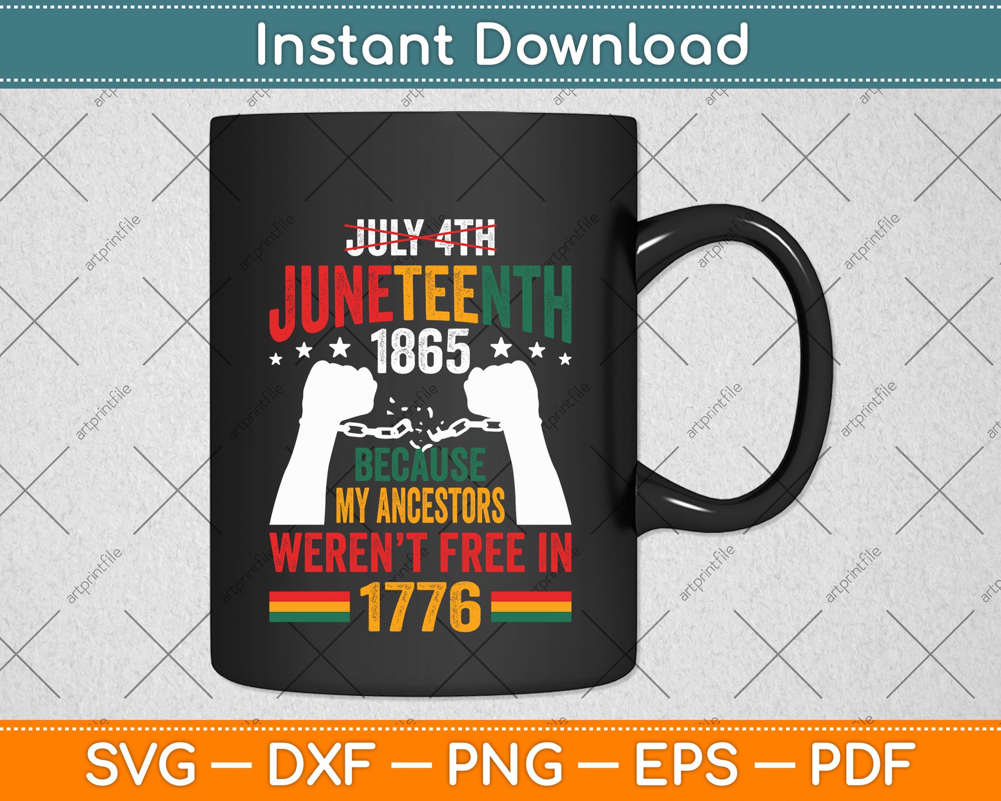July 4th Juneteenth 1865 Ancestors Black African American Svg Digital Cutting File