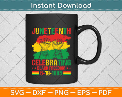 Juneteenth Celebrating Black Freedom 1865 African American Svg Digital Cutting File