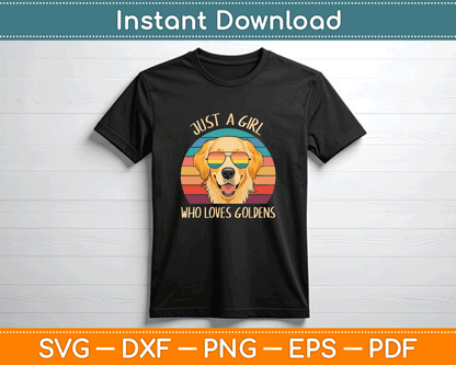 Just A Girl Who Loves Golden Retrievers Dogs SVG Digital Download