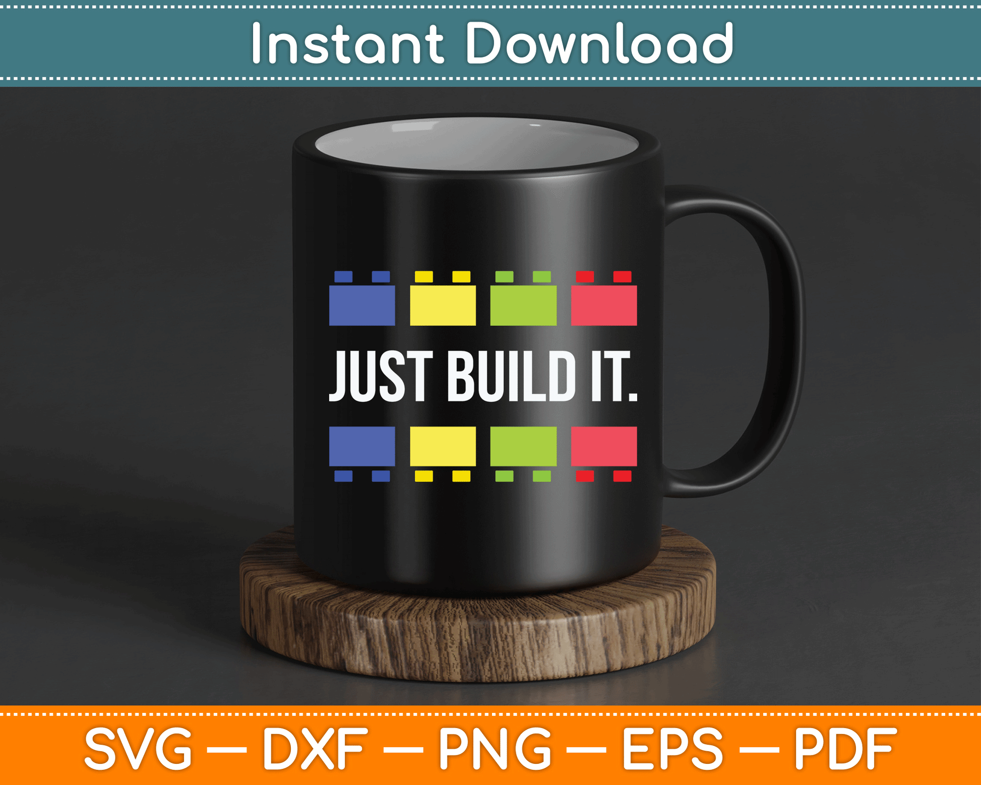 Just Build It Master Builder Construction SVG Digital Cutting File