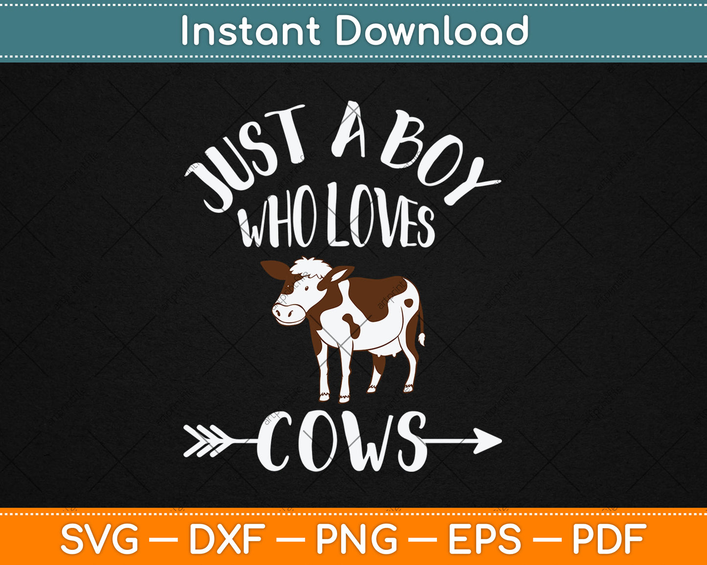 Just A Boy Who Loves Cows Animal Farm Svg Digital Cutting File