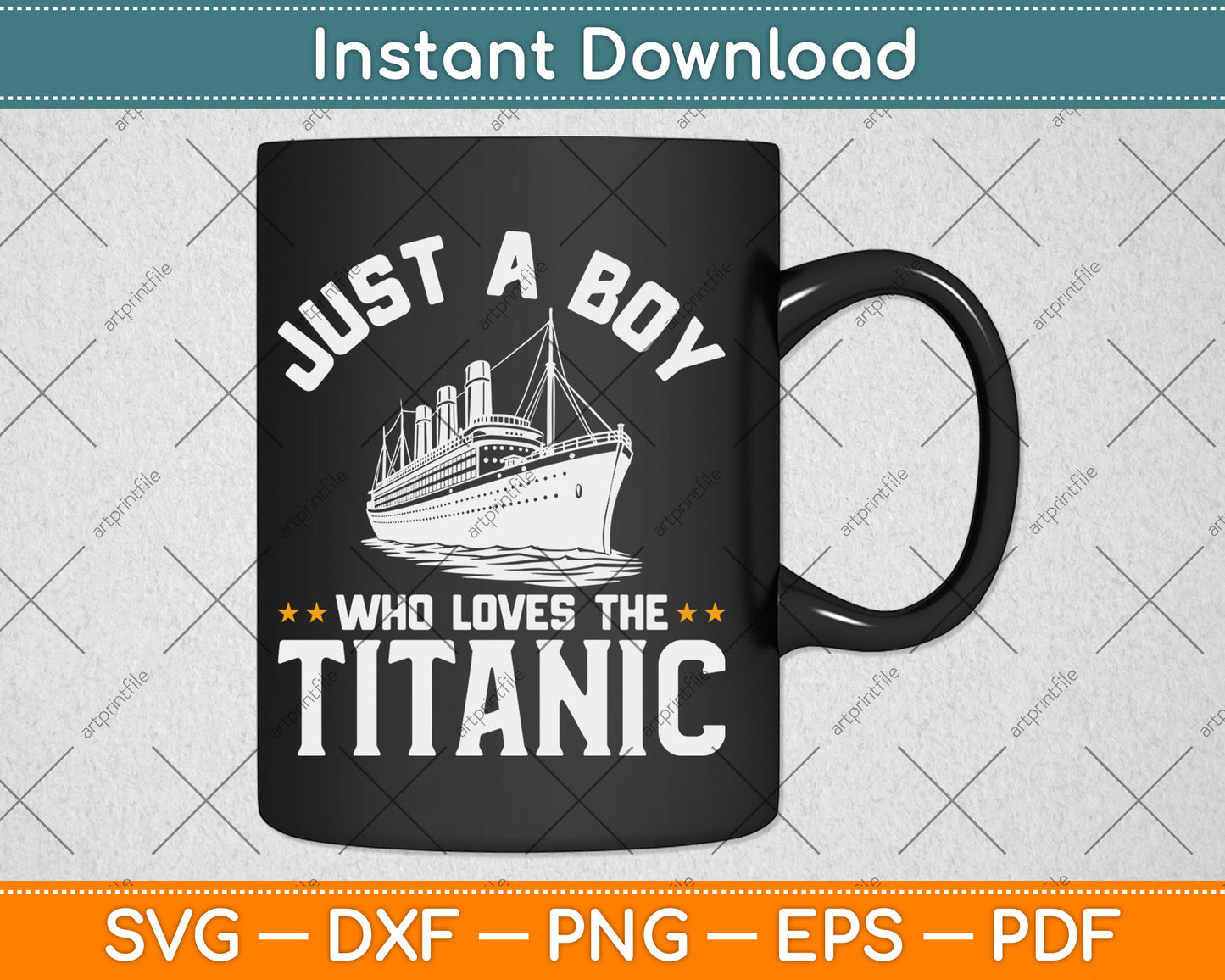Just A Boy Who Loves The Titanic Svg Digital Cutting File
