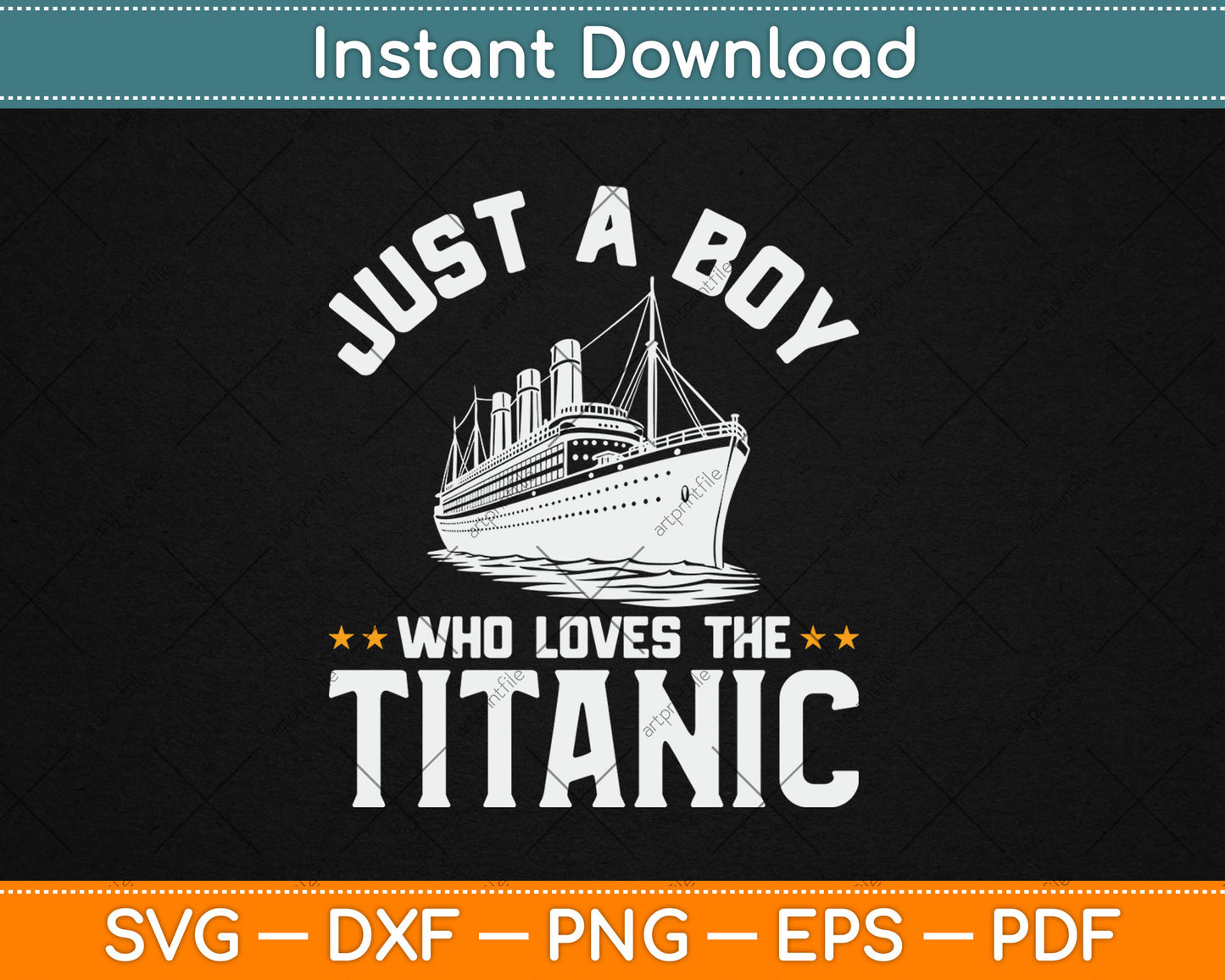 Just A Boy Who Loves The Titanic Svg Digital Cutting File