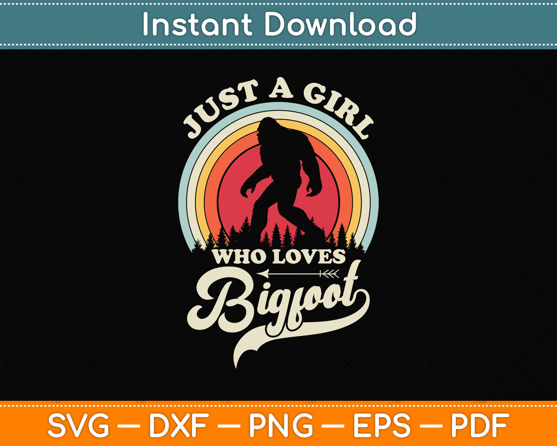 Just A Girl Who Loves Bigfoot Sasquatch Retro Vintage Funny Svg Digital Cutting File