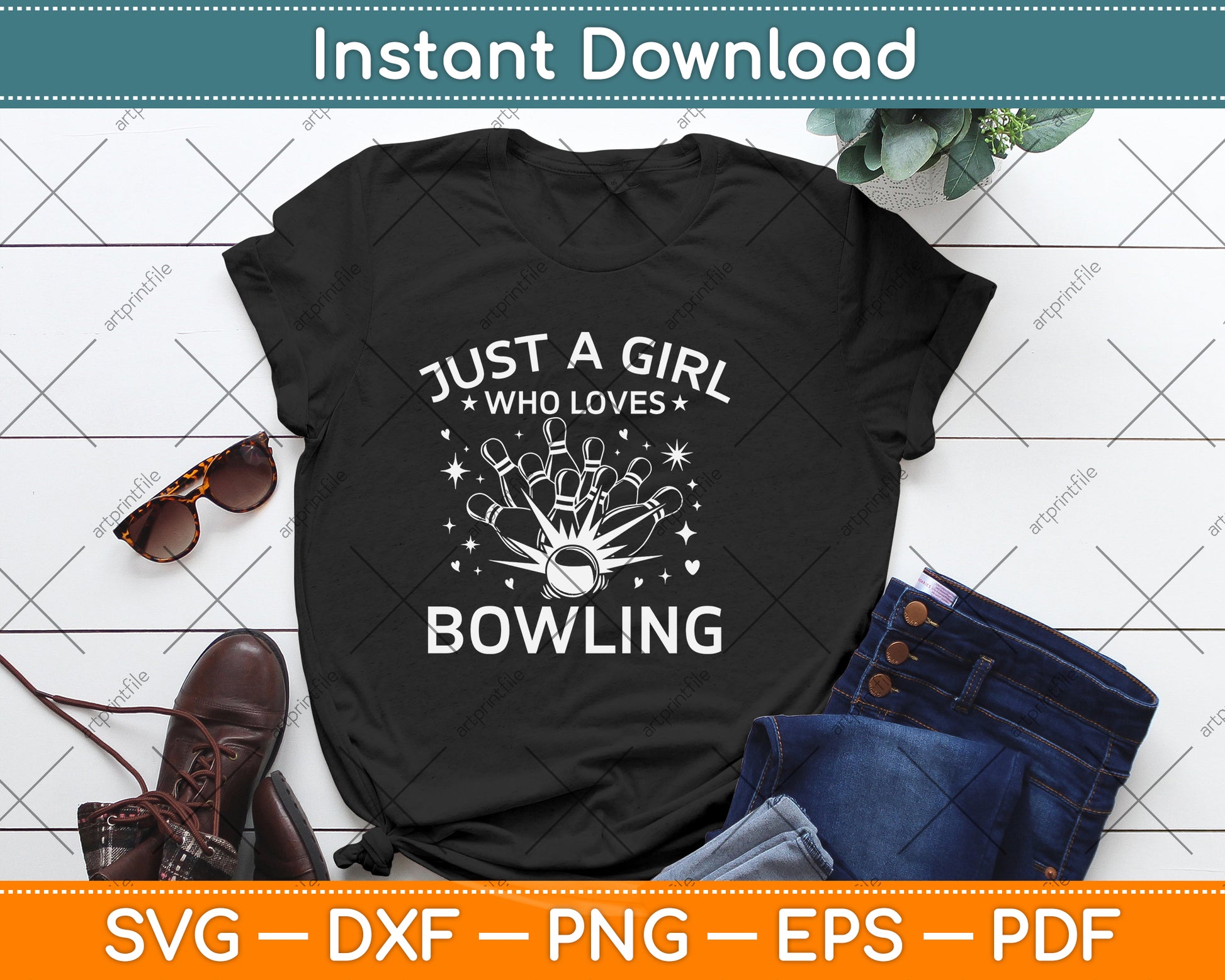 Just A Girl Who Loves Bowling Svg Png Dxf Digital Cutting File