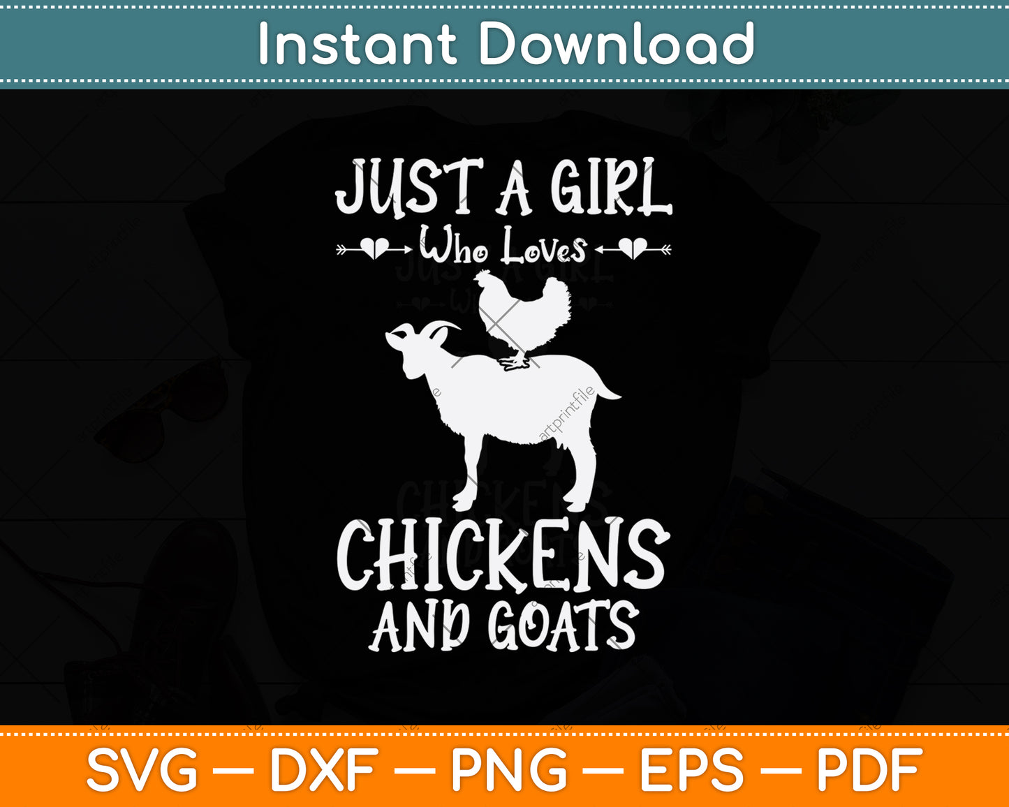 Just A Girl Who Loves Chickens And Goats Svg Digital Cutting File