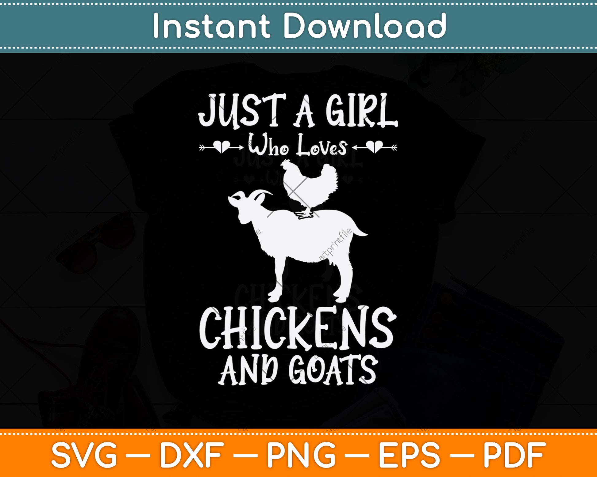 Just A Girl Who Loves Chickens And Goats Svg Digital Cutting File
