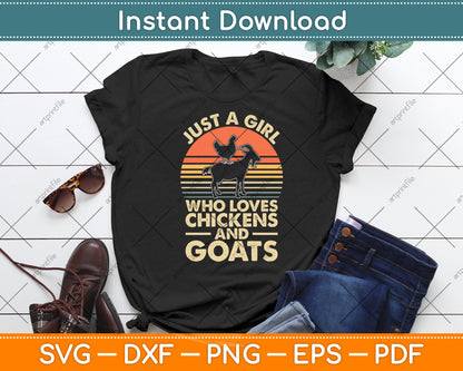 Just A Girl Who Loves Chickens And Goats Svg Digital Cutting File