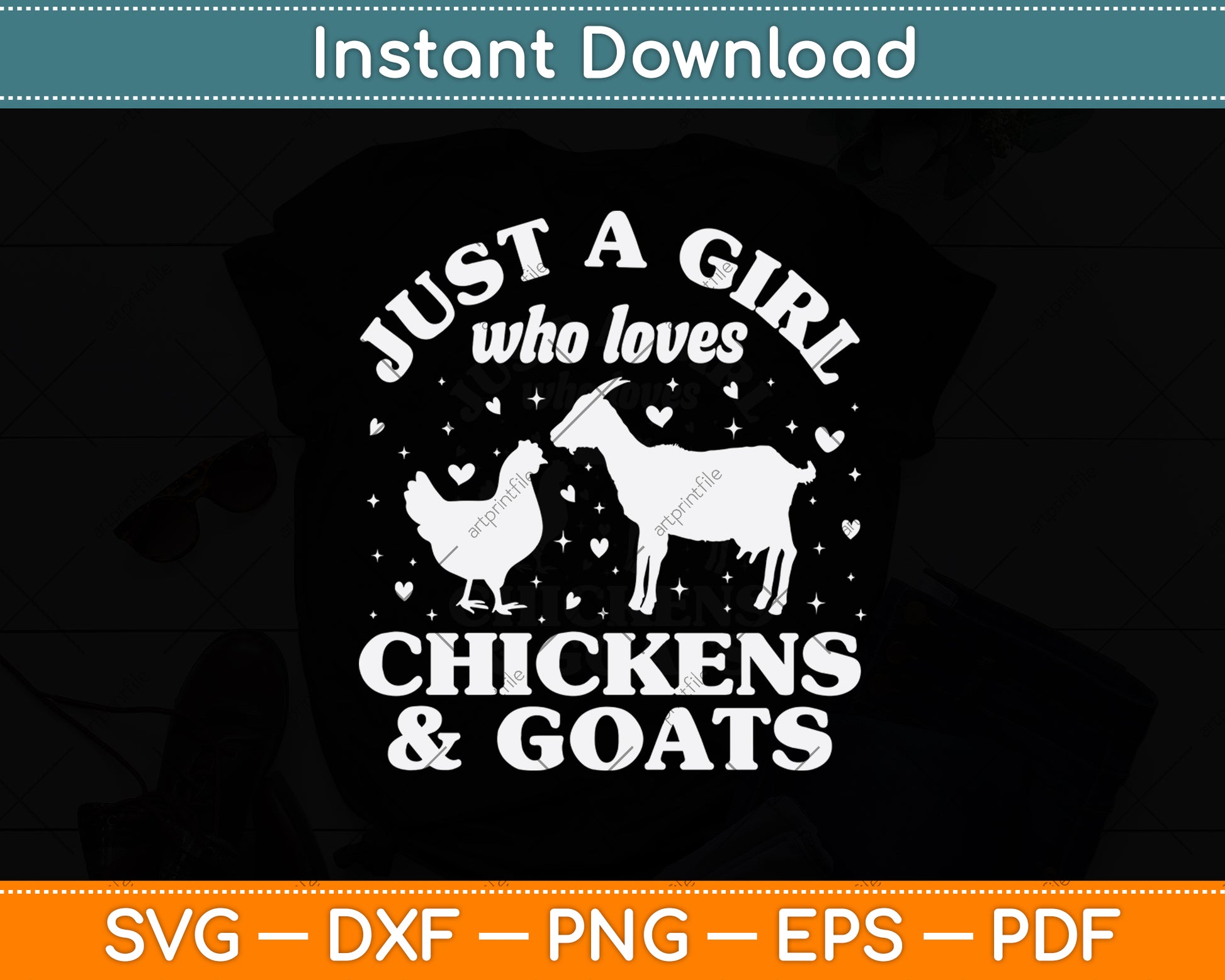 Just A Girl Who Loves Chickens & Goats Svg Digital Cutting File
