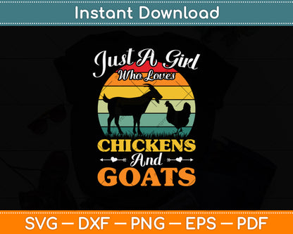Just A Girl Who Loves Chickens & Goats Svg Digital Cutting File