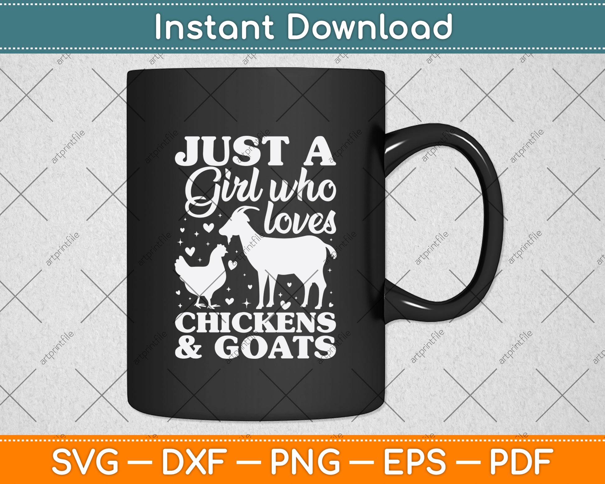 Just A Girl Who Loves Chickens & Goats Svg Digital Cutting File