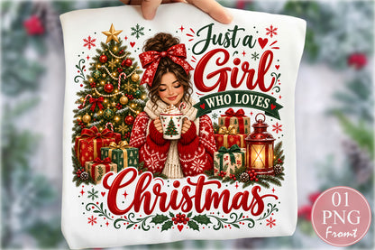 Just A Girl Who Loves Christmas PNG Sublimation Design