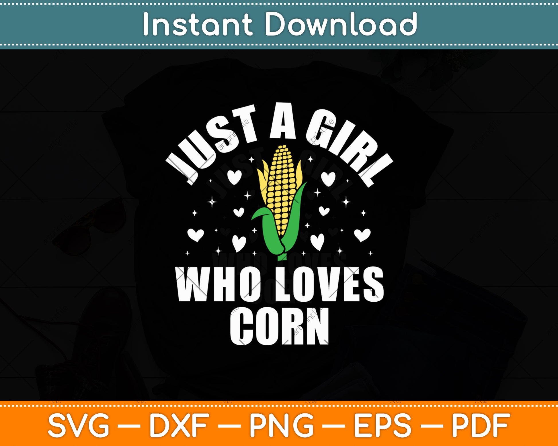 Just A Girl Who Loves Corn Svg Digital Cutting File