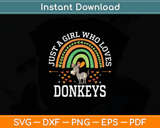 Just A Girl Who Loves Donkeys Rainbow Svg Digital Cutting File