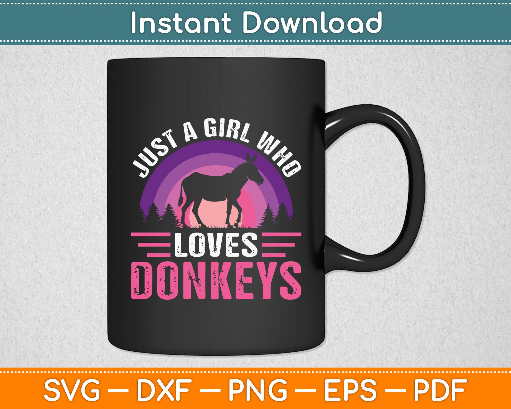 Just A Girl Who Loves Donkeys Retro Vintage Donkey Svg Digital Cutting File