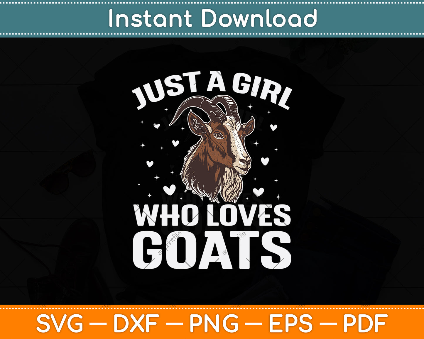 Just A Girl Who Loves Goats Svg Digital Craft Cutting File