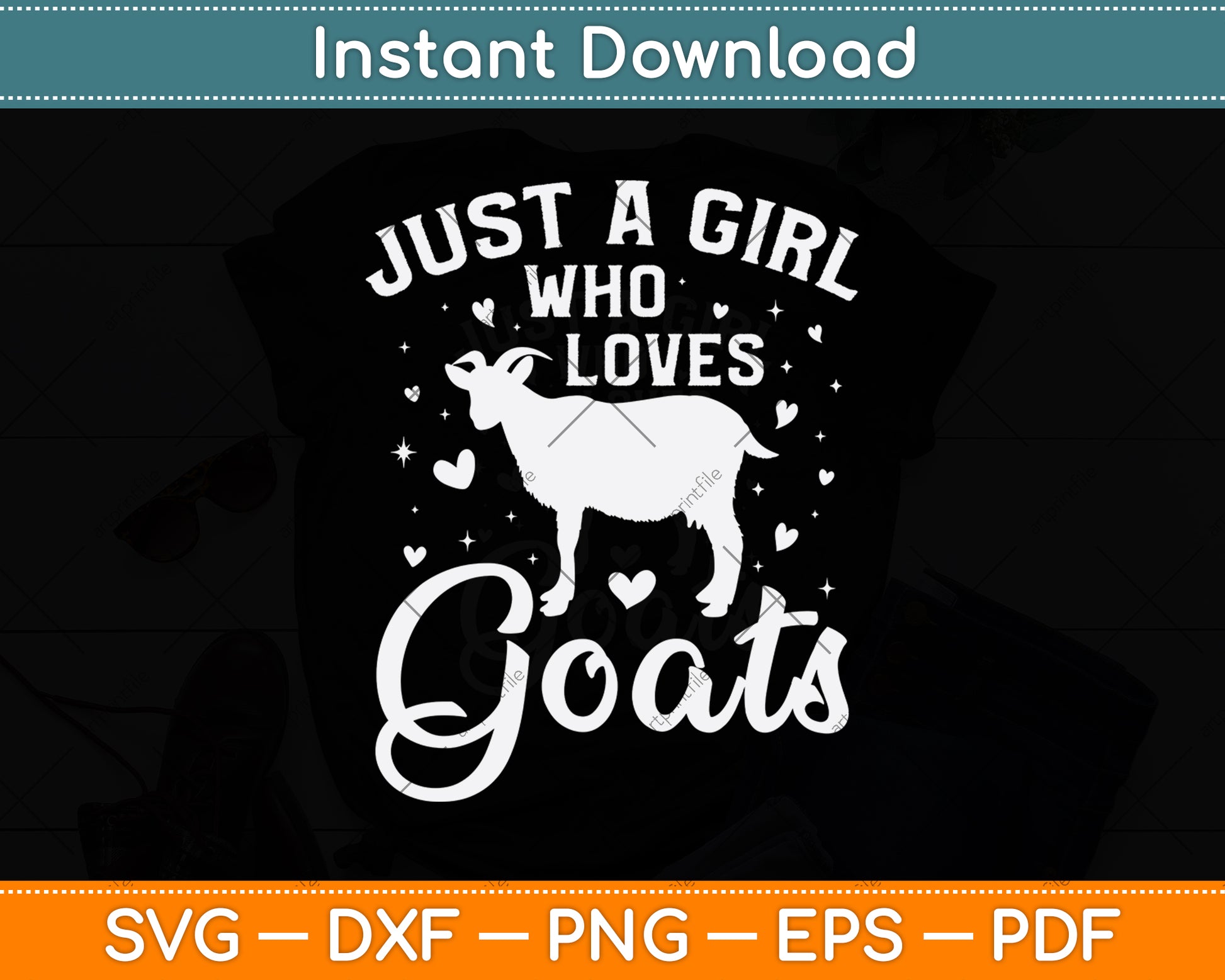 Just A Girl Who Loves Goats Svg Digital Cut File