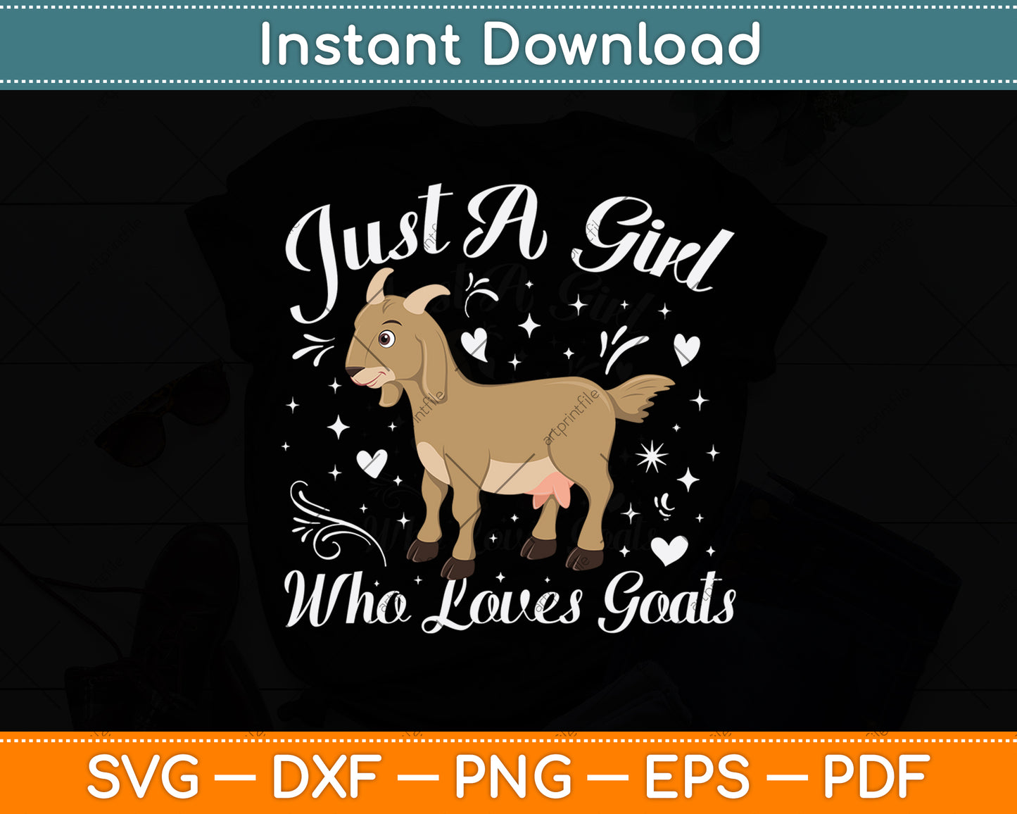 Just A Girl Who Loves Goats Svg Digital Craft Cutting File