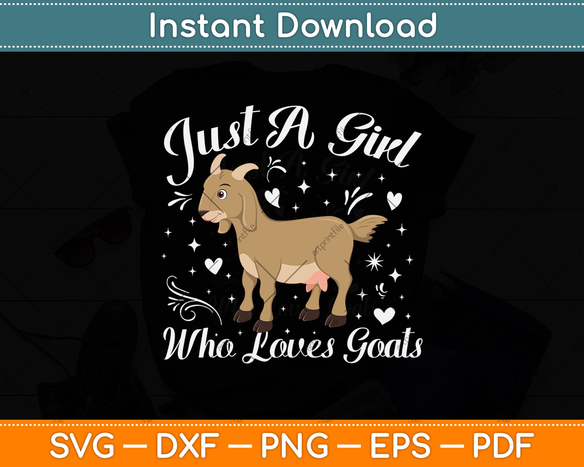 Just A Girl Who Loves Goats Svg Digital Craft Cutting File
