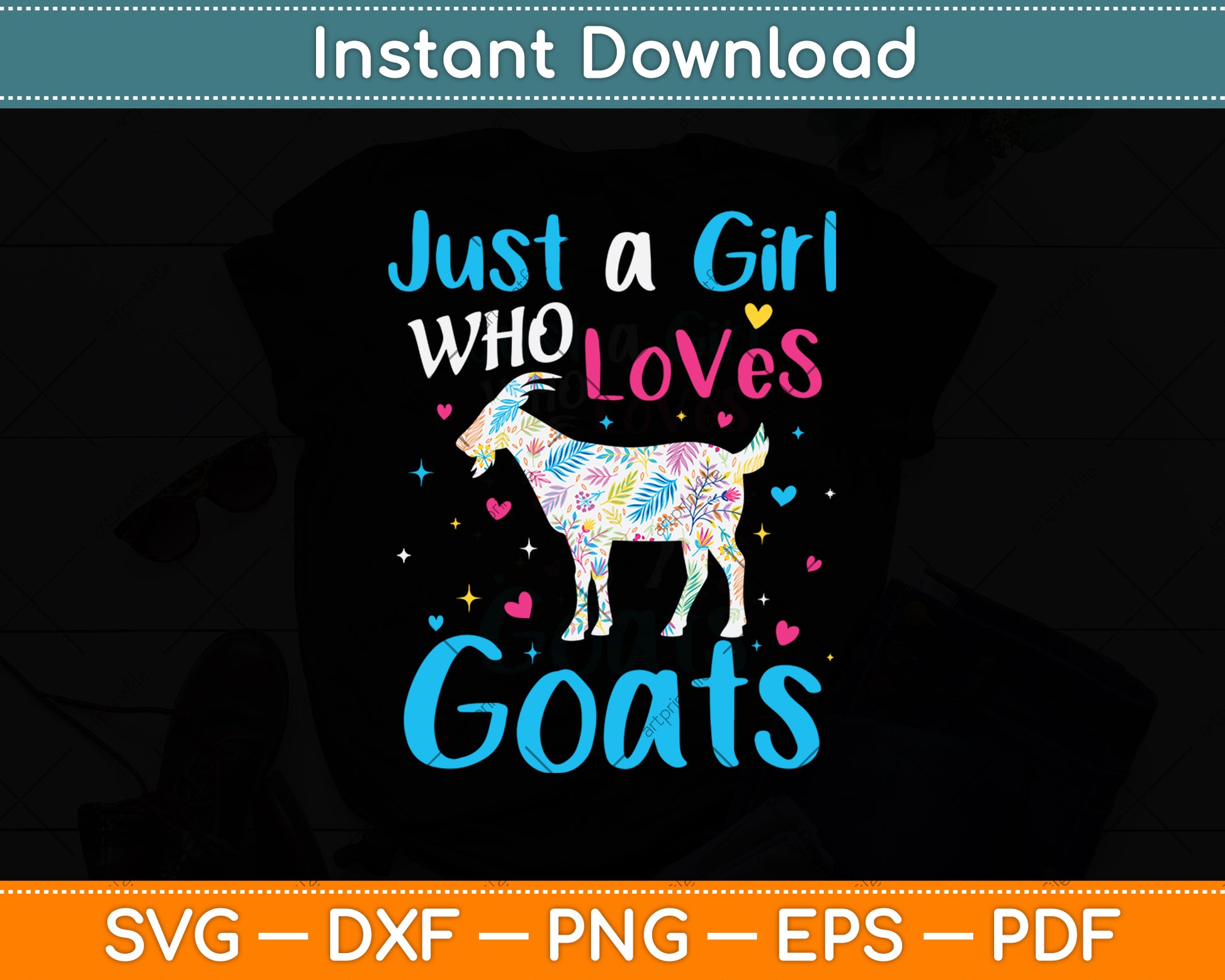 Just A Girl Who Loves Goats Svg Digital Cutting File