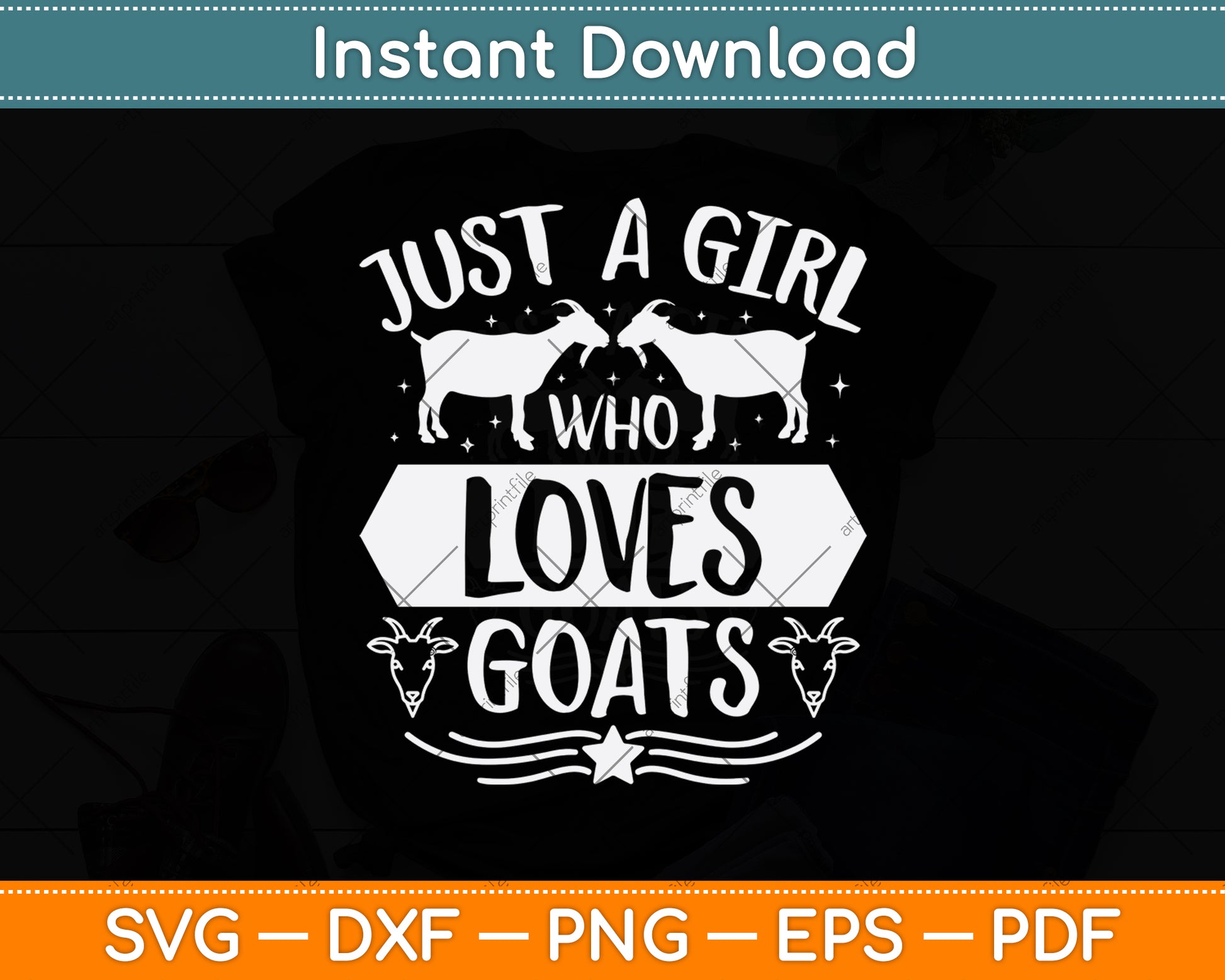 Just A Girl Who Loves Goats Svg Png Dxf Digital Cutting File