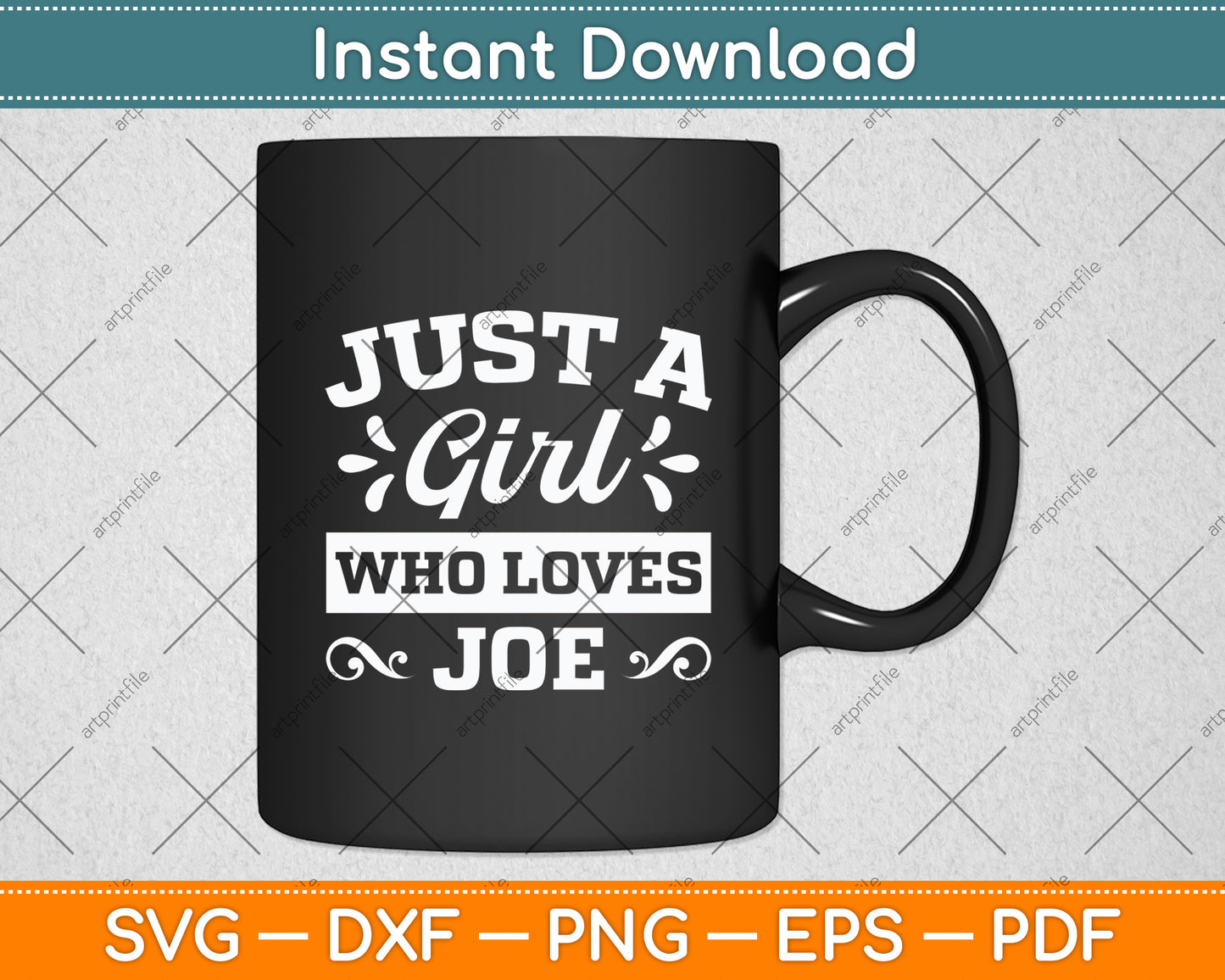 Just A Girl Who Loves Joe Svg Digital Cutting File