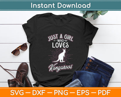 Just A Girl Who Loves Kangaroos Animal Lover Svg Png Dxf Digital Cutting File