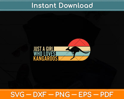 Just A Girl Who Loves Kangaroos Svg Png Dxf Digital Cutting File