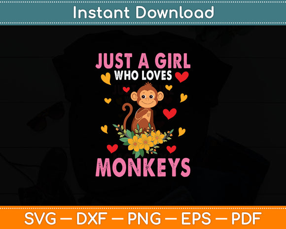 Just A Girl Who Loves Monkeys Svg Digital Cutting File