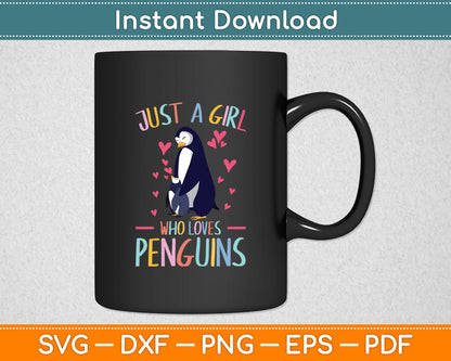 Just A Girl Who Loves Penguins Watercolor Svg Digital Cutting File