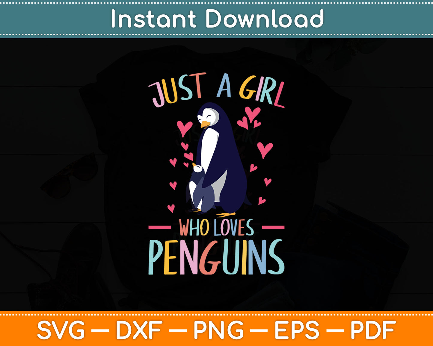 Just A Girl Who Loves Penguins Watercolor Svg Digital Cutting File