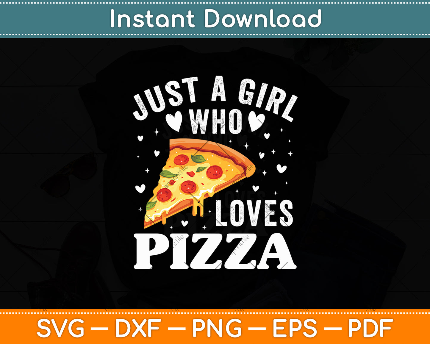 Just A Girl Who Loves Pizza Cute Pizza Svg Digital Cutting File