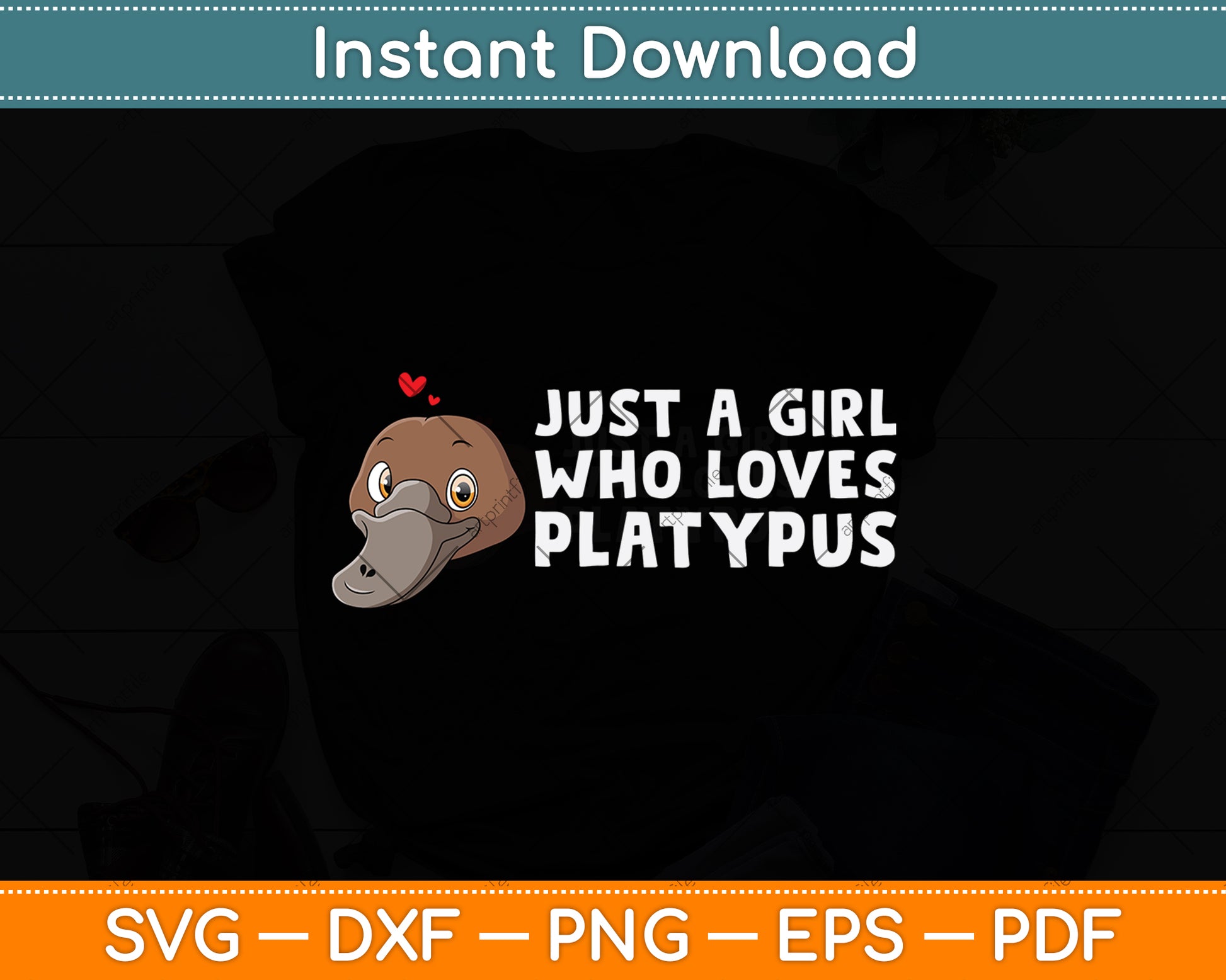 Just A Girl Who Loves Platypus Svg Png Dxf Digital Cutting File