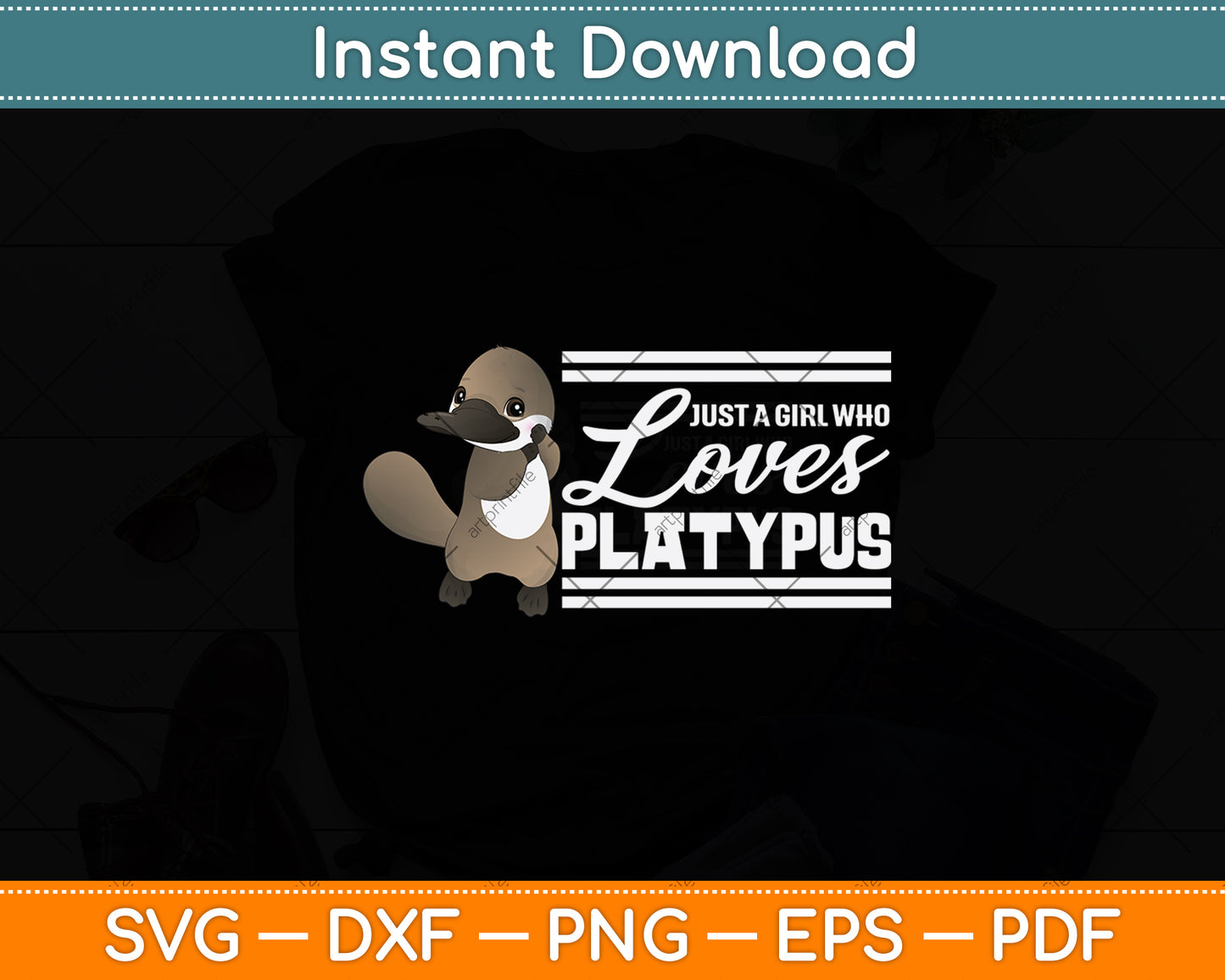 Just A Girl Who Loves Platypus Svg Png Dxf Digital Cutting File