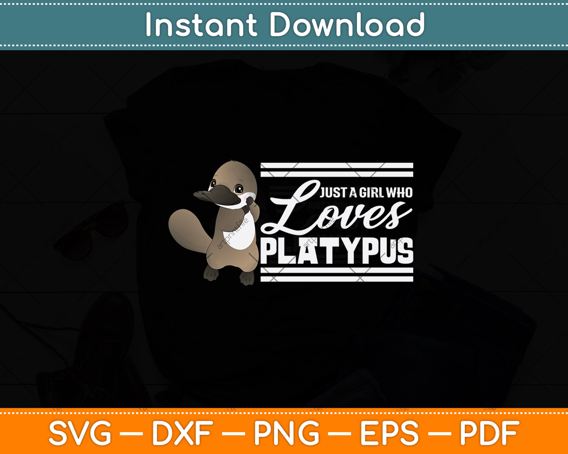 Just A Girl Who Loves Platypus Svg Png Dxf Digital Cutting File