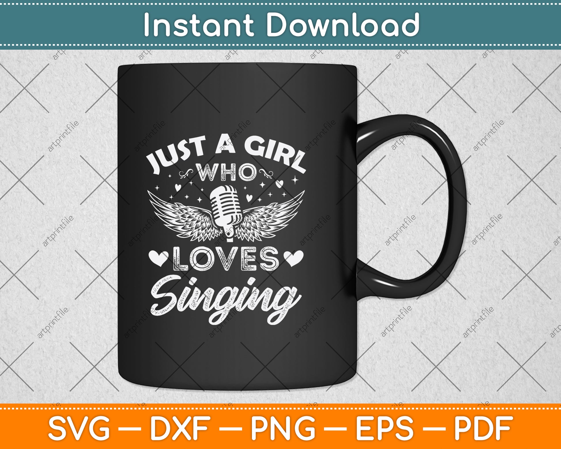 Just A Girl Who Loves Singing Svg Png Dxf Digital Cutting File