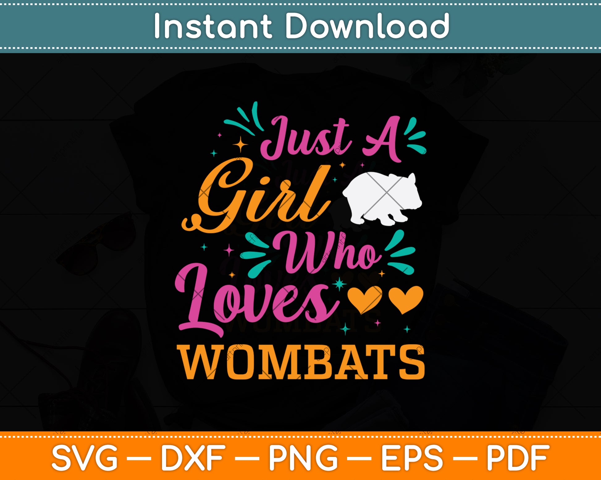 Just A Girl Who Loves Wombats Svg Png Dxf Digital Cutting File