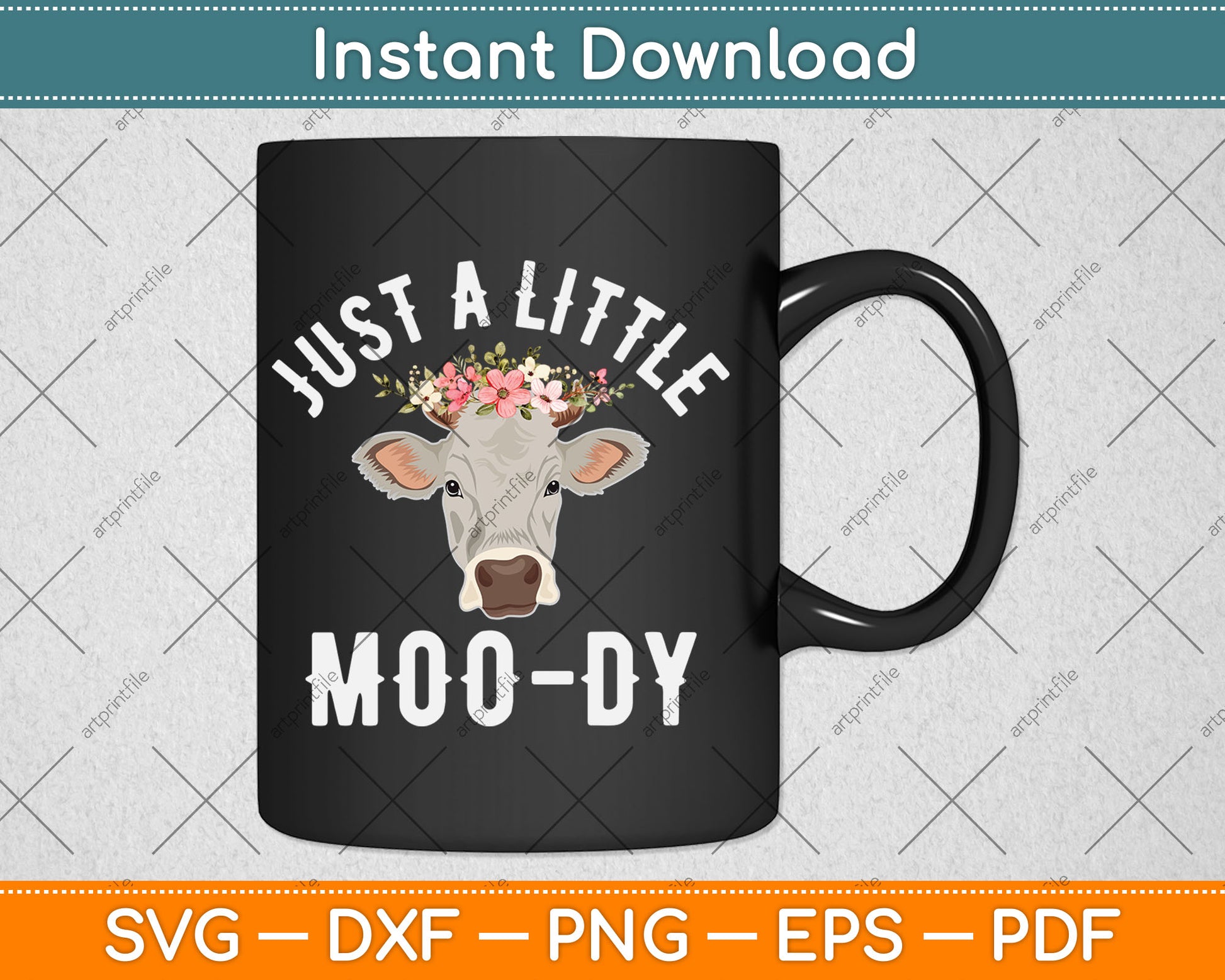 Just A Little Moo-dy Funny Cow Lover Svg Digital Cutting File