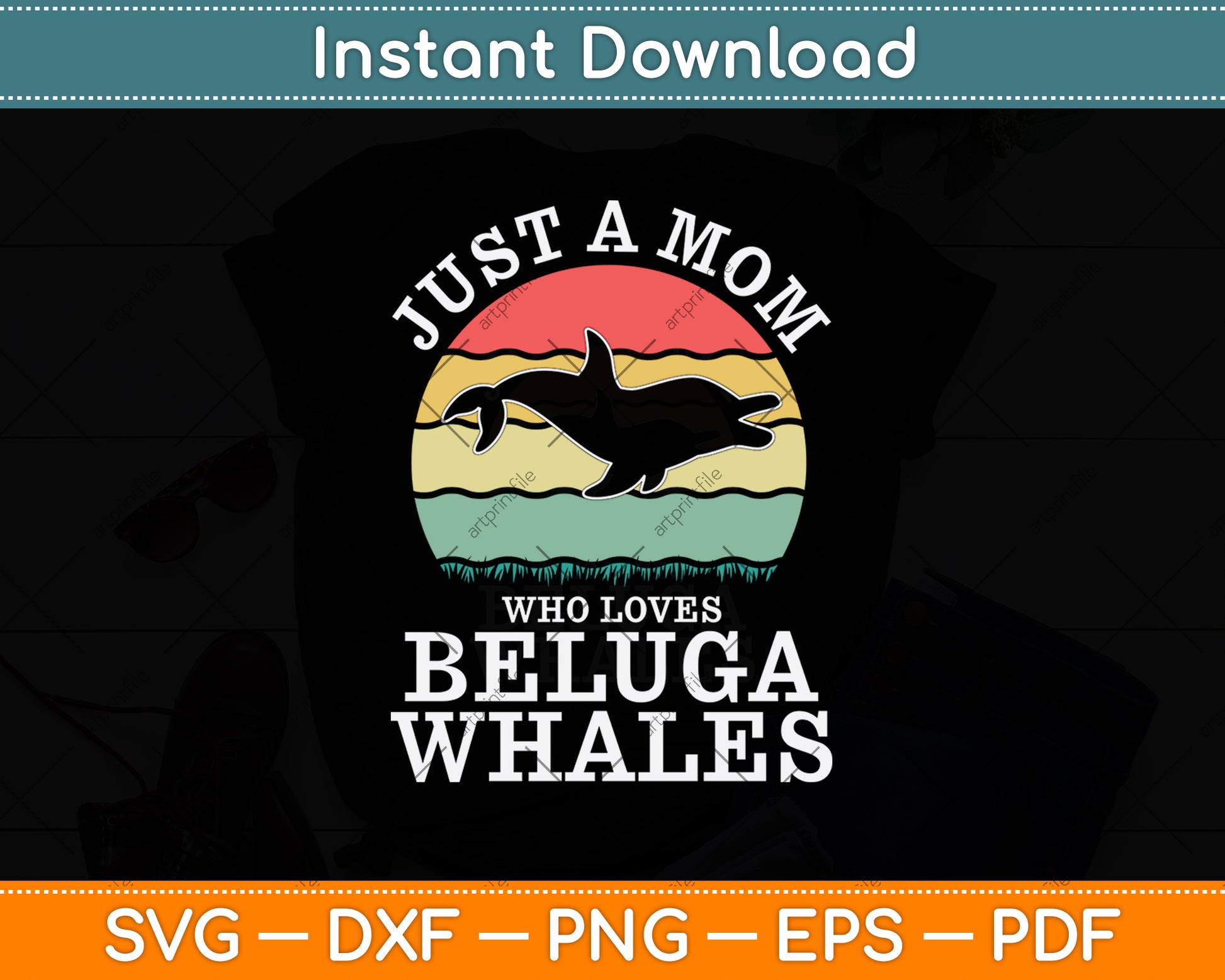 Just A Mom Who Loves Beluga Whales Svg Digital Cutting File