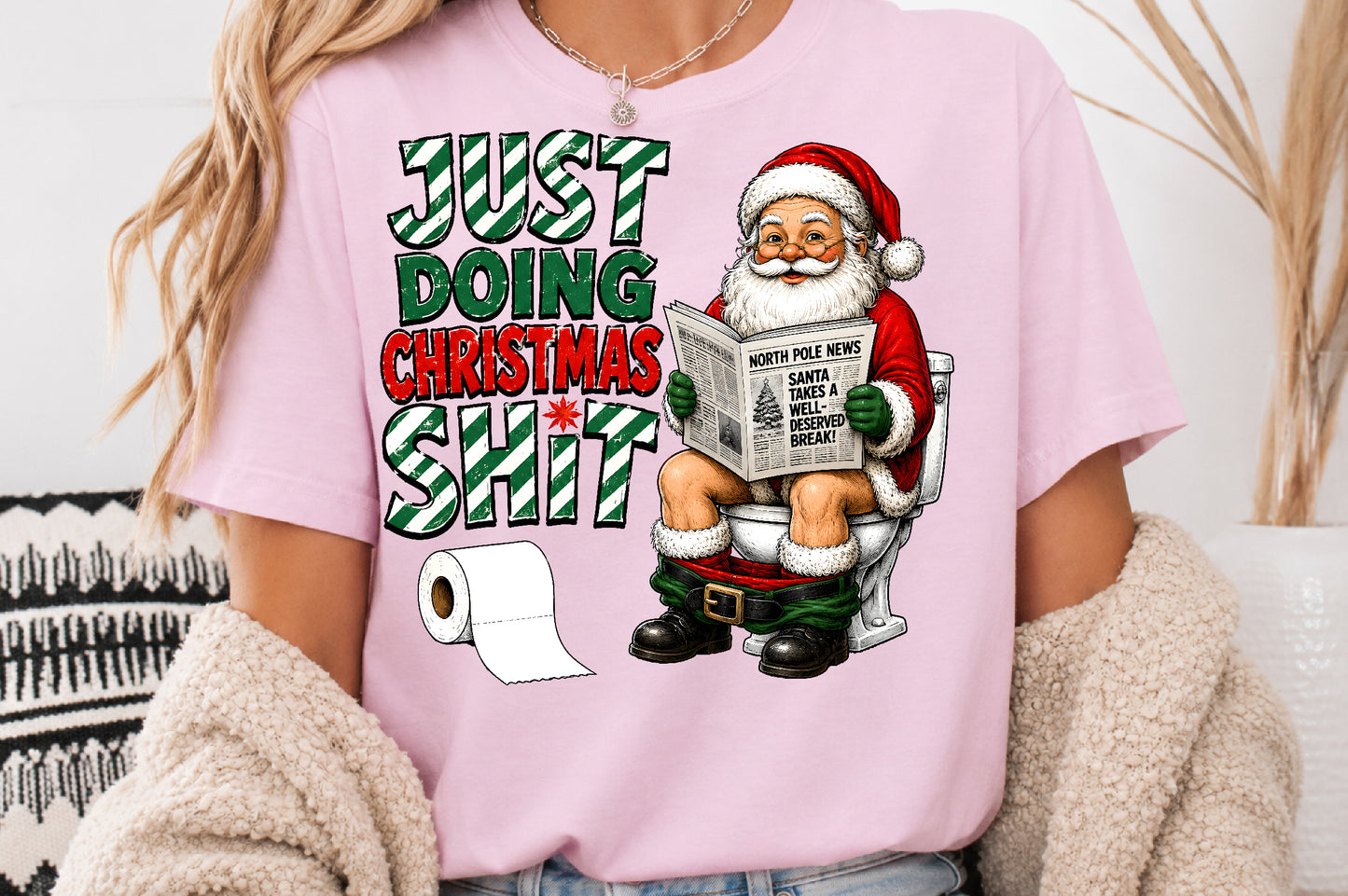 Just Doing Christmas Shit Funny Santa PNG Sublimation Design