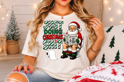 Just Doing Christmas Shit Funny Santa PNG Sublimation Design