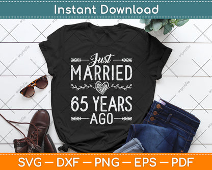 Just Married 65 Years Ago 65th Wedding Anniversary Svg Digital Cutting File