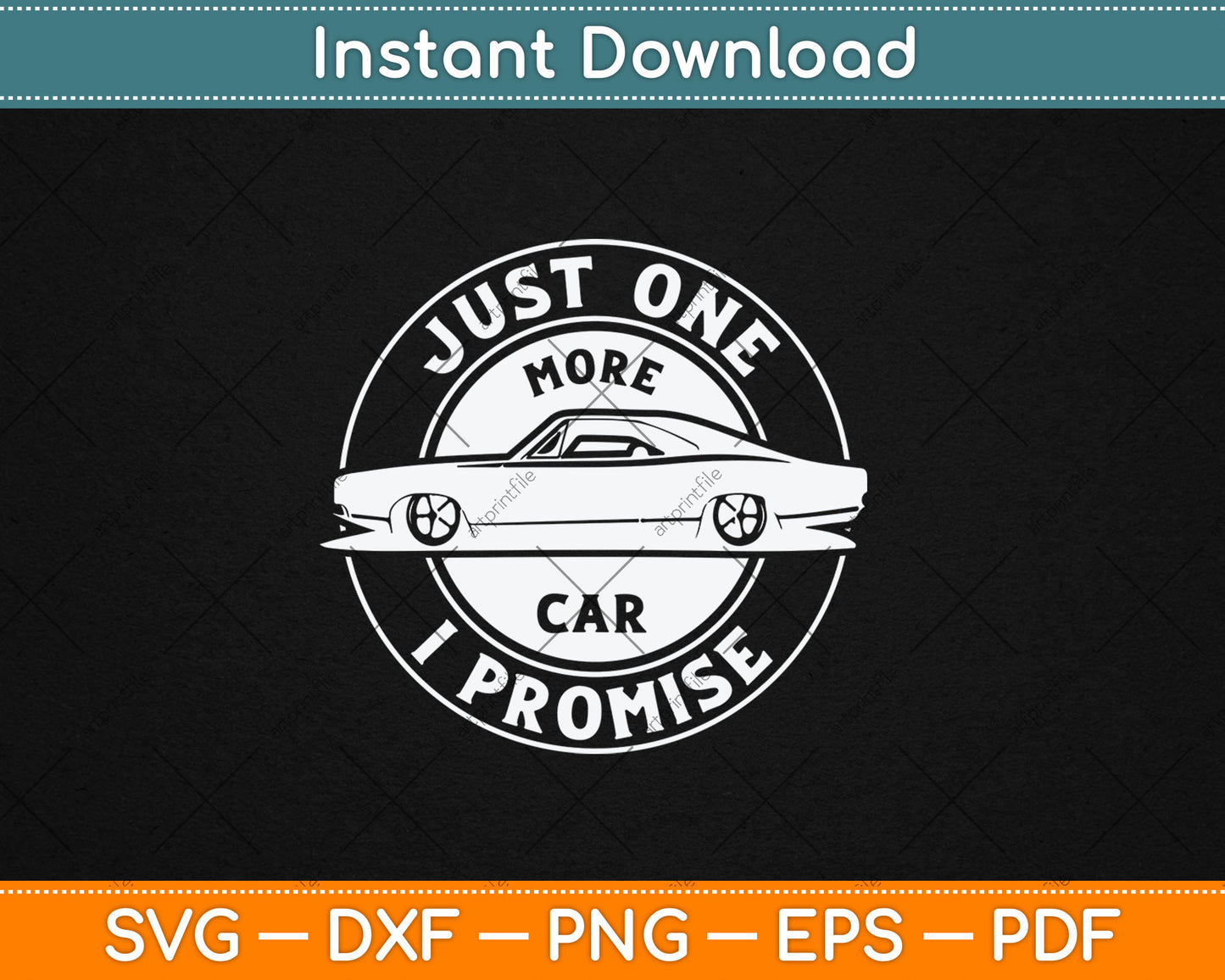 Just One More Car I Promise Mechanic Car Lover Garage Svg Digital Cutting File