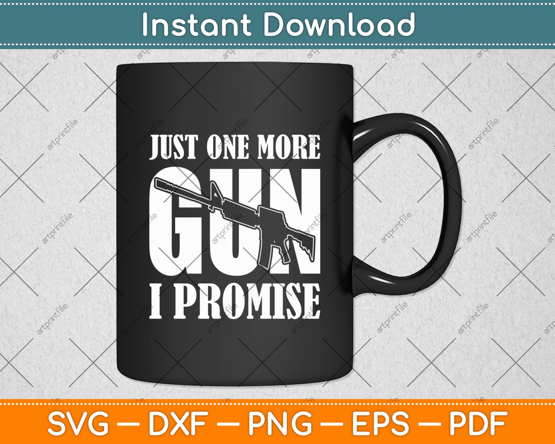 Just One More Gun I Promise Funny Patriotic Guns Lover Svg Digital Cutting File