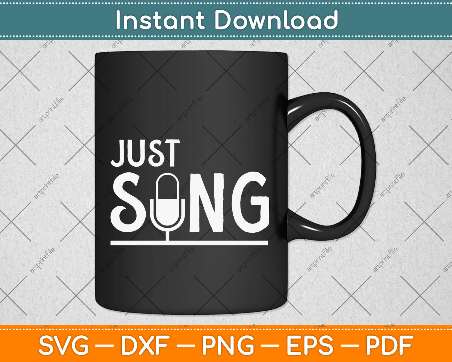 Just Sing Funny Singing Svg Png Dxf Digital Cutting File
