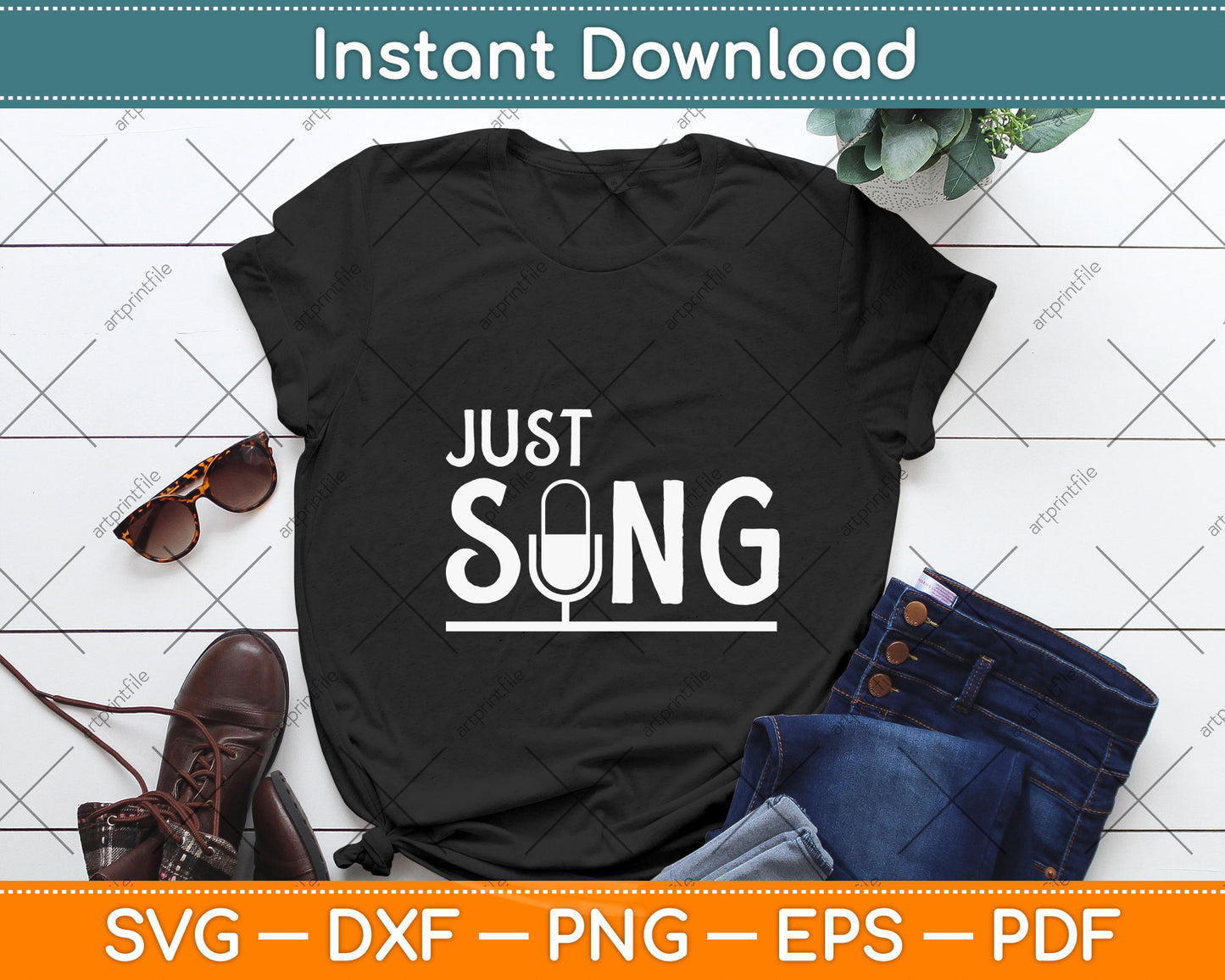 Just Sing Funny Singing Svg Png Dxf Digital Cutting File