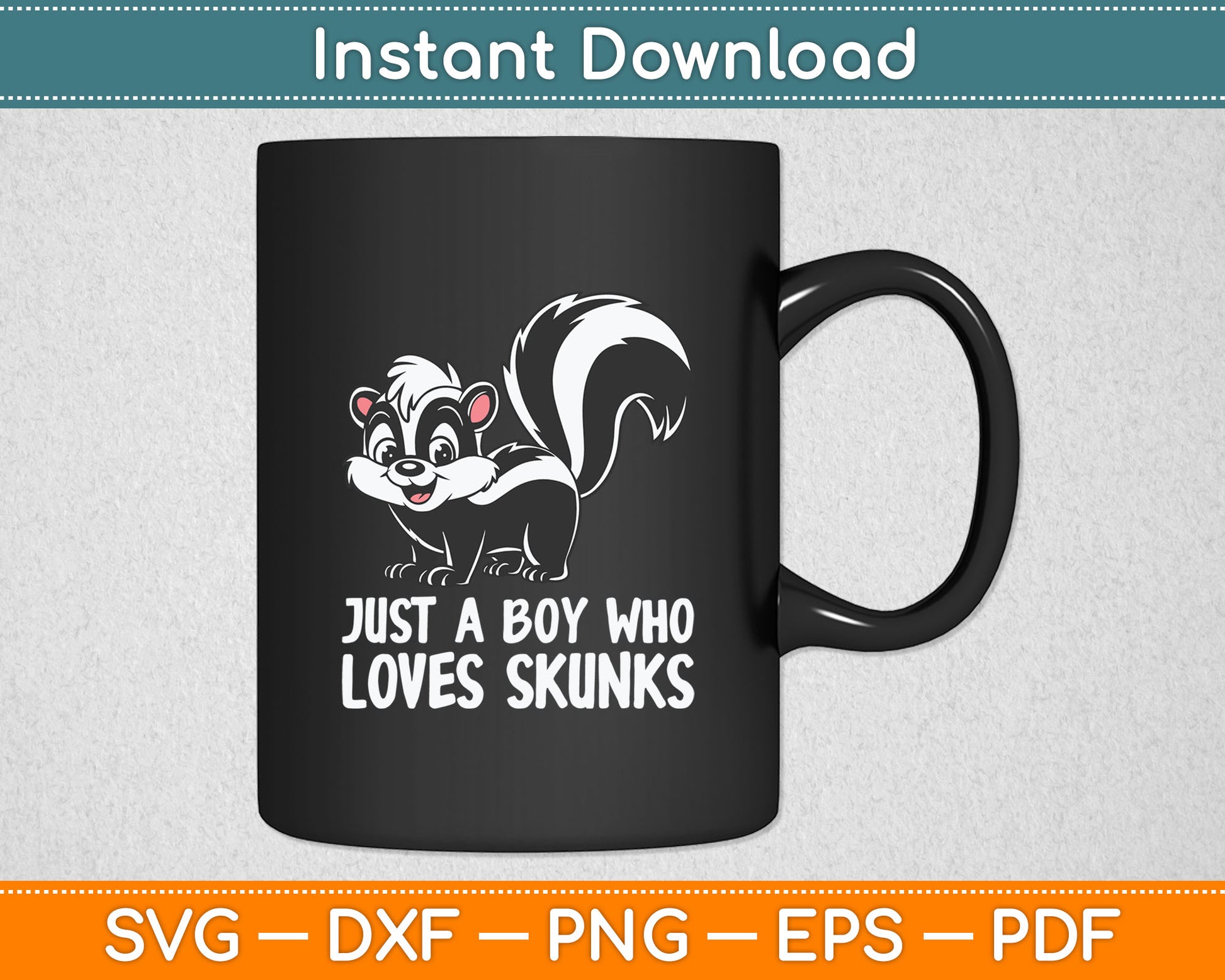 Just a Boy Who Loves Skunks Funny Skunk Svg Digital Cutting File