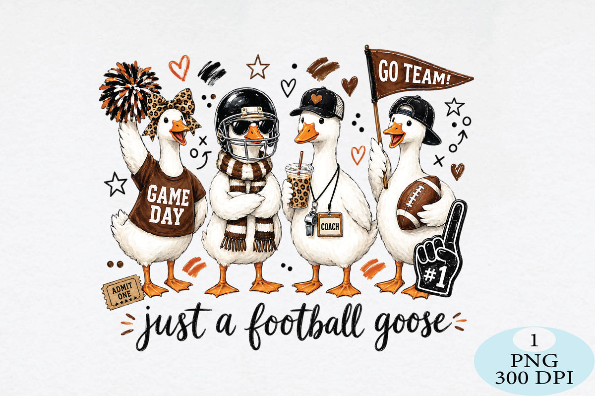 Just a Football Goose Game Day PNG Funny Football Design