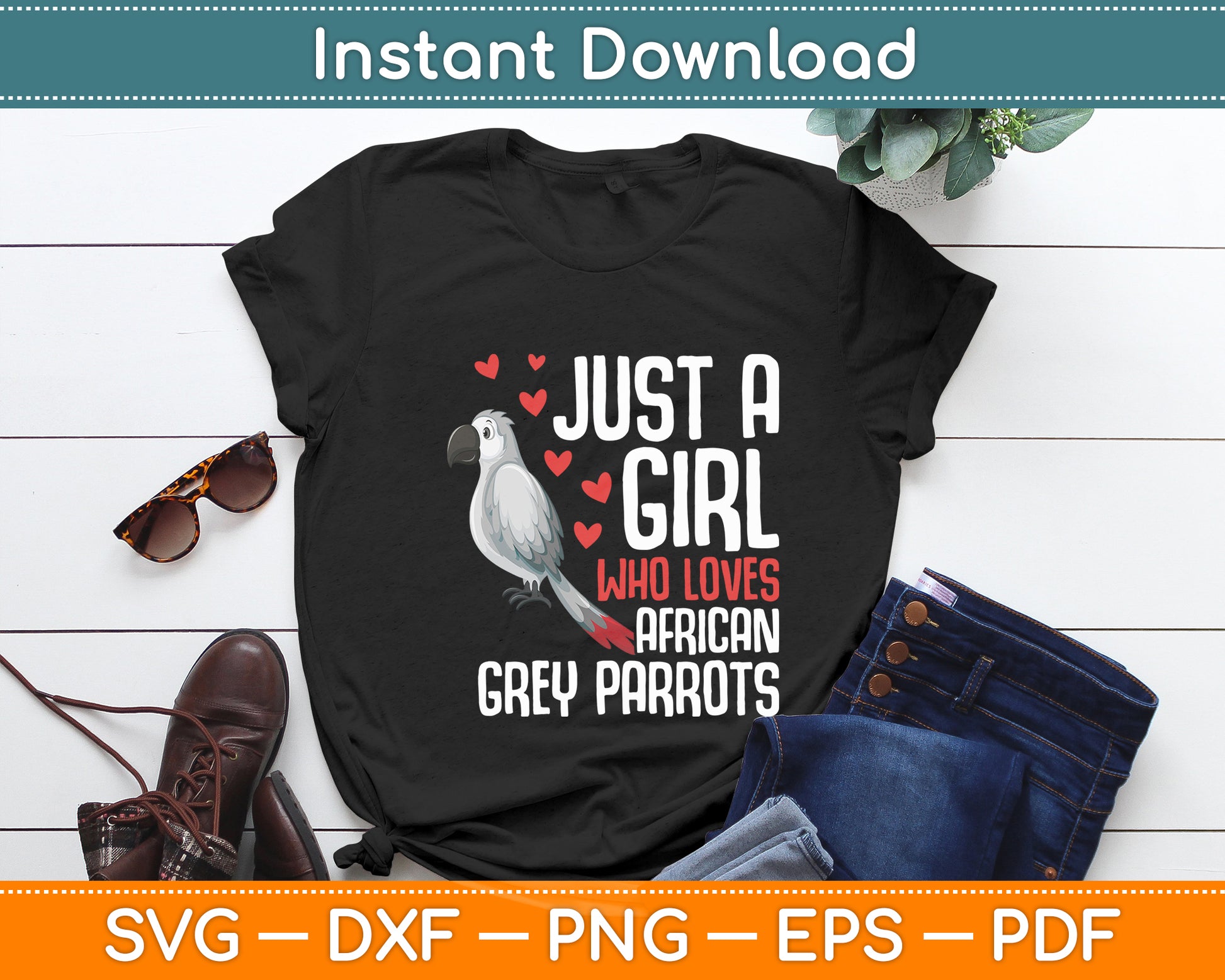 Just a Girl Who Loves African Grey Parrots Svg Digital Cutting File