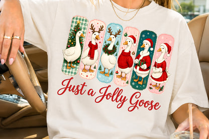 Just A Jolly Goose Christmas PNG Sublimation